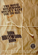 Burn Hollywood Burn