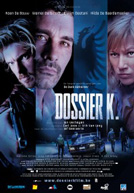 Dossier K.