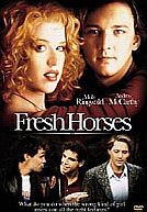 Fresh Horses