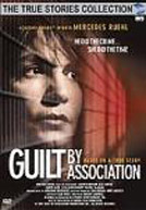 Guilty By Association (2002)