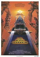 Mad Max II/The Road Warrior