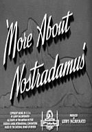 More About Nostradamus