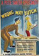 Wrong Way Butch