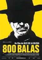 800 Bullets - 800 Balas