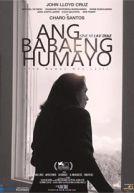Ang Babaeng Humayo (US : The Woman Who Left)