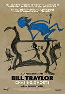Bill Traylor : Chasing Ghosts