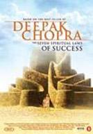 Deepak Chopra : The Seven Spiritual Ways To Success
