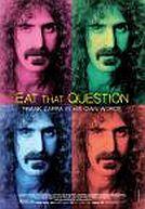 Eat That Question : Frank Zappa in His Own Words