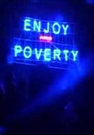 Episode 3 - Enjoy Poverty