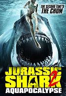 Jurassic Shark 2 - Apocalypse