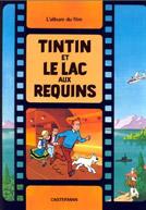 Tintin et le lac aux requins - Kuifje en het Haaienmeer