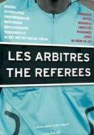 Les Arbitres - The Referees