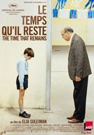 Le Temps Qu'il Reste - The Time That Remains