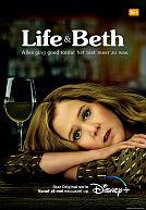 LIfe & Beth poster