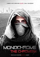 Monochrome - The Chromism