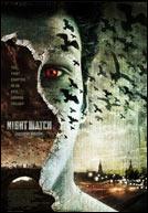 Night Watch (Nochnoi Dozor)