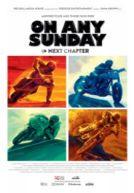 On Any Sunday : The Next Chapter