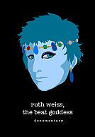 Ruth Weiss : The Beat Goddess