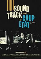 Soundtrack to a Coup d'Etat poster