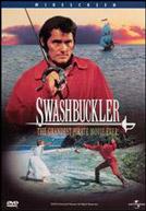 Swashbuckler / The Scarlet buccanneer