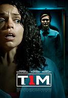 T.I.M. poster