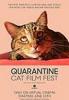 Quarantine Cat Film Fest
